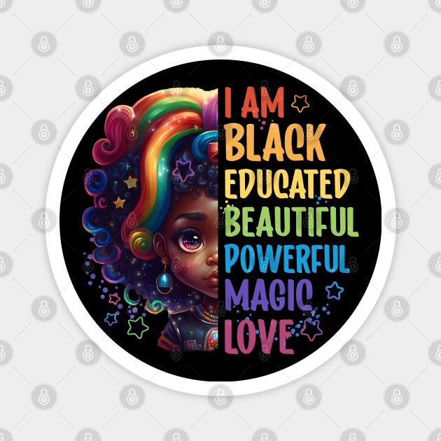 Black Girl Empowerment Positive Inspirational Saying Magnet by Irene Koh Studio